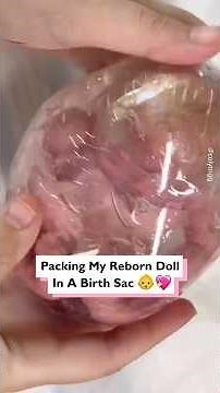 This is how you "birth" a Reborn doll 👶🎈 #RebornDoll #BirthSac #DollPacking #RealisticDolls