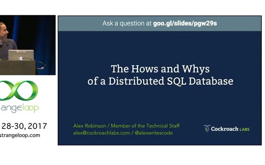 The Hows and Whys of a Distributed SQL Database (Alex Robinson; 2017)