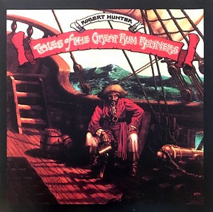 Robert Hunter - Tales Of The Great Rum Runners