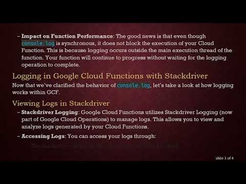 Understanding console.log Behavior in Google Cloud Functions