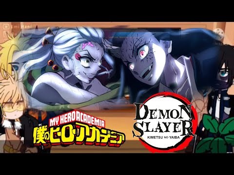 BNHA PRO heroes and the LOV react to Nezuko VS Daki! [] REUPLOAD! [] Emi Hani []