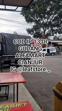 COD IP 13 AT ALFAMART CIANJUR WAREHOUSE IG @leafstore._ #cod #iphonecianjur #iphone #leafstore