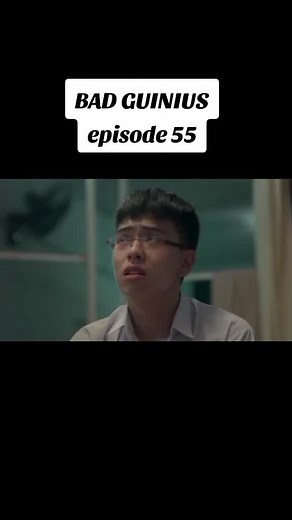 BAD GUINIUS: VJ Junior's Translated Movies Episode 55