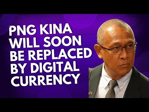 How Digital Kina Will Change Money in Papua New Guinea FOREVER