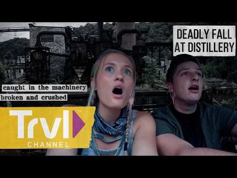 Man Falls to His Death in Heavy Machinery at Haunted Distillery! | Destination Fear | Travel Channel