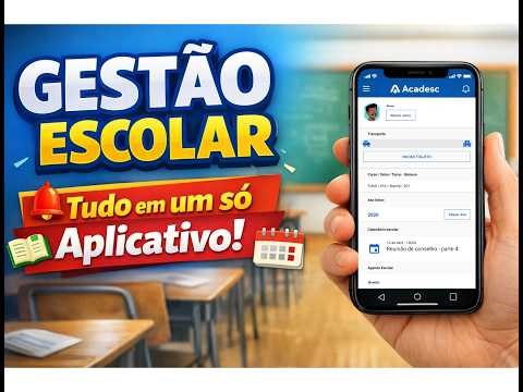 Acadesc: Tudo que sua escola precisa em um só app