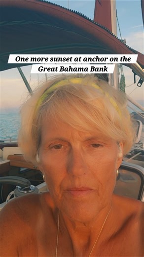 One more sunset at anchor on the Great Bahama Bank