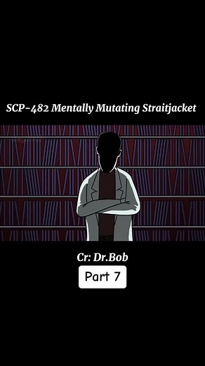#part7 #scp482 #drbob #horror #fyp #foryou #video #viral