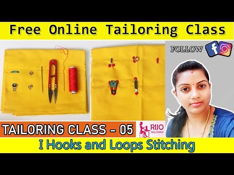 CLASS 05- I Hooks and Loops Stitching | FREE ONLINE CLASS | BASIC TAILORING CLASS | RIJO TAILORING