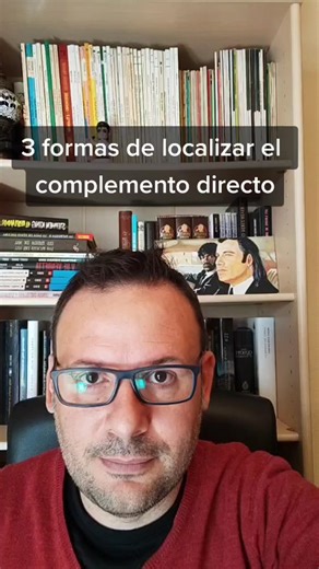 Cómo sacar el complemento directo en español: explicación y ejemplos