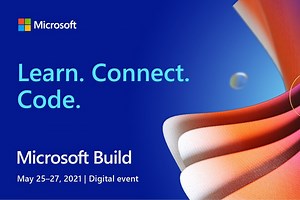 Qué podemos esperar de la Microsoft Build 2021: foco en Windows 10, Edge y Teams