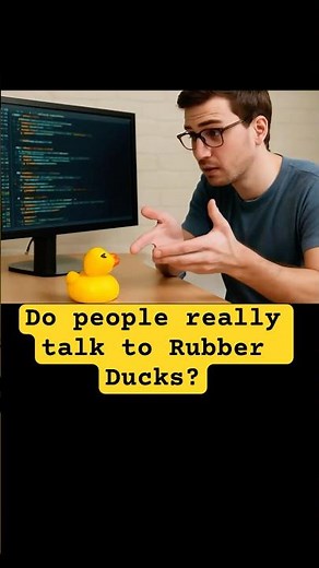 Talking to Ducks? Is this a thing? Rubber Duck Debugging?
