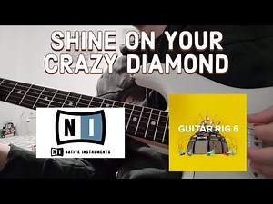 Pink Floyd 💎 - Shine on your crazy Diamond Guitar Solo cover (+ Guitar Rig Preset)
