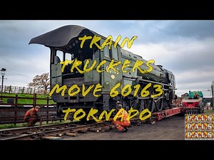 Train Truckers Allelys Heavy Haulage move 60163 Tornado, Steam Locomotive from Bristol to GCR 2021