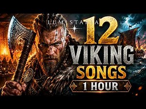 Lumistaria — 12 Epic Viking Songs ⚔️ 1 Hour of Powerful Nordic Battle Music