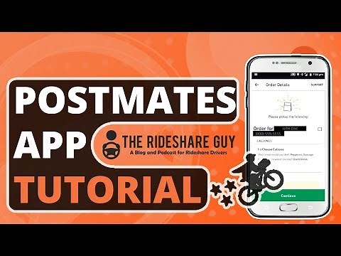 How to Use the Postmates App as a New Fleet Delivery Driver (Tutorial)