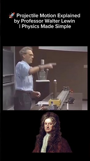 🚀 Projectile Motion Explained by Professor Walter Lewin | Physics Made Simple