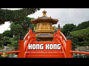 4K Nan Lian Garden - Peaceful Walking Tour, Hong Kong