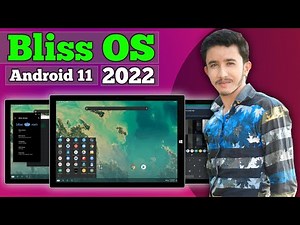 How to Install Bliss OS 14.3 on PC | Android 11 on PC | Bliss OS Dual Boot Windows 11 - 2022