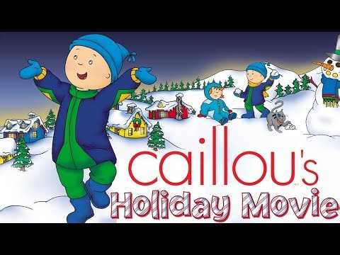 Caillou's Holiday Movie (2025 Re-Release and Remaster for Home Media)