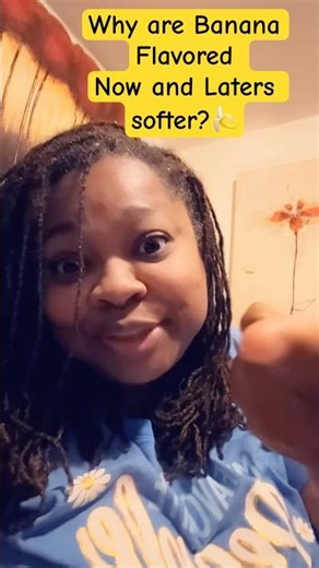 Why Banana Flavored Now and Laters are softer!🍌#didyouknow