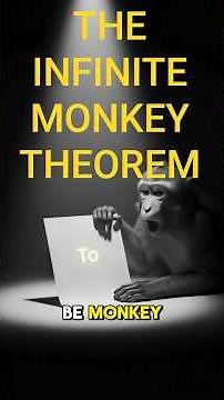 Infinite Monkey Theorem