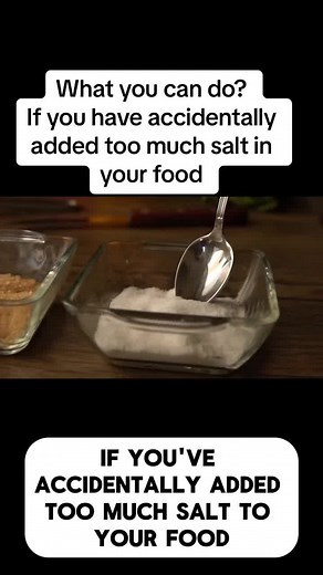 How to Fix Food with Too Much Salt