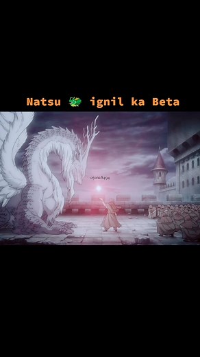 Natsu vs Ignil vs Acnologia: Fairy Tail Showdown