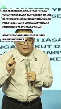 Mengapa Kita Harus Taat kepada Tuhan