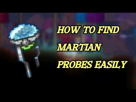 How to find martian probes easily in Terraria