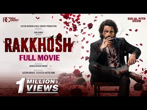 RAKKHOSH - (রাক্ষস) Full Movie | SIAM | SUSMITA | Mehedi Hassan Hridoy