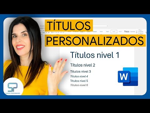 Cómo aplicar TÍTULOS en Word y crear NUEVOS NIVELES