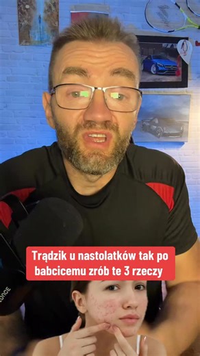 Trądzik u nastolatka? Więc zrób tak | Sławomir Fąferek