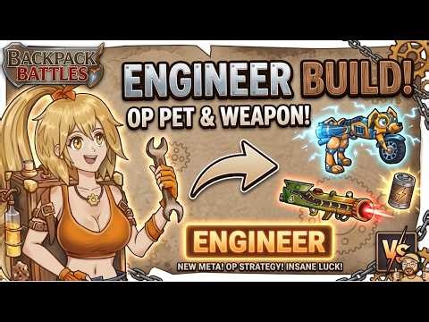 The ENGINEER is Actually BROKEN! (Backpack Battles)