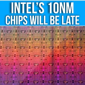Intel 10nm will launch THIS YEAR | TweakTown