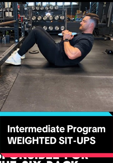 Intermediate Program: Mastering Weighted Sit-Ups