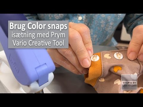 Brug Color Snaps - isætning med Prym Vario Creative Tool