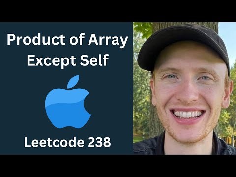 Product of Array Except Self - Leetcode 238 - Arrays and Strings (Python)