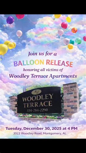 Join us at 4pm for a Balloon Release honoring all the victims of WOODLEY TERRACE APARTMENTS. Citizen That Care, Inc. Mike Jackson Bell All Hands Bridgett Chanda Matthews Agee Monique Davis Jeanette Bowling Phillip Ensler Twila Webster Carmen Moore Zeigler Kenyatte Hassell Tashina Morris-Daniels Ro Tyus Faye Shaw Jenkins Toy Toy CJ Underwood Cornelius Calhoun Oronde Mitchell Laday Dauda Divas Gents | Cubie Rae Hayes