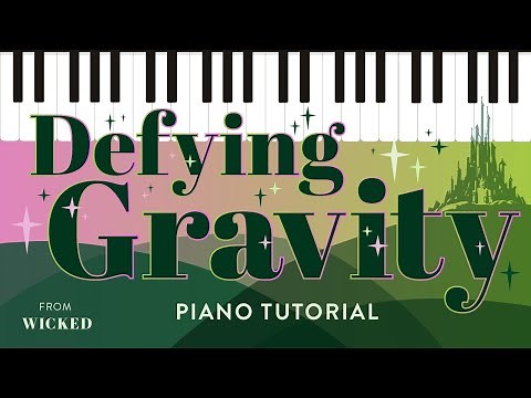 Defying Gravity Piano Tutorial with Sheet Music | from Wicked the Broadway Musical