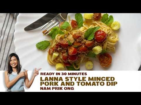 Nam Prik Ong Recipe | Authentic Northern Thai Pork Tomato Dip (Thermomix)