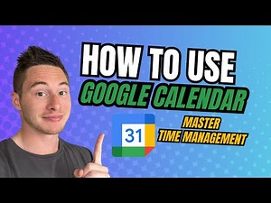How To Use Google Calendar as a Planner - MASTER Your Time Management & Scheduling Skills
