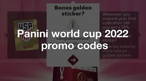 Panini world cup 2022 promo codes - Use them now