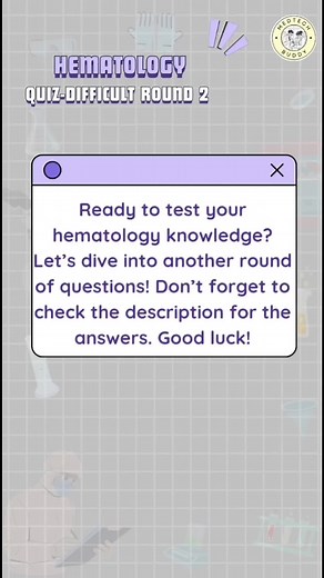 #study Hematology Difficult-MCQs Round 2 R A T I O N A L E : 1. Flow cytometry detecting the absence of CD55 and CD59 on red blood cells is the primary and most accurate test for diagnosing PNH, as these markers are typically missing in PNH cells due to a deficiency in the GPI-anchor proteins. 2. Pernicious anemia, a type of megaloblastic anemia caused by vitamin B12 deficiency, leads to elevated levels of methylmalonic acid and homocysteine, as vitamin B12 is essential for their metabolism 3. H