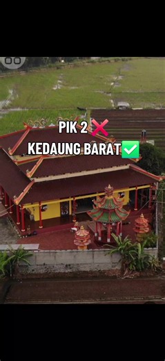 Vihara Kuang Seng Tee Koey Lung Shan Bio Kedaung Barat dari Atas