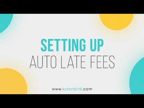 Setting Up Automatic Late Fees
