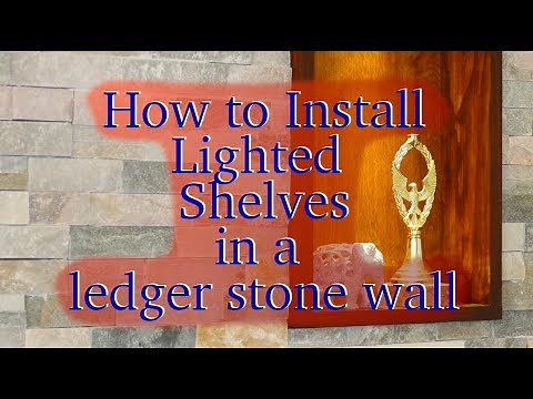 How to install lighted shelves in a ledger stone accent wall