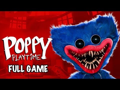 Poppy Playtime Full Gameplay