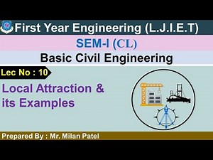 Lec-10_Local Attraction & its Examples | Basic Civil Engineering | First Year Engineering