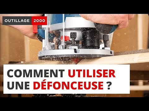 Bien utiliser une défonceuse